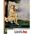 Eladó Barbara Corrado Pope: Cézanne modellje