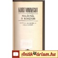 Kurt Vonnegut: HALÁLNÁL IS ROSSZABB