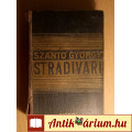 Eladó Stradivari I-II. (Szántó György) 1935 (szétesik) 11kép+tartalom