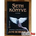 Eladó Jane Roberts - Seth Könyve - Üzenetek a szellemvilágból