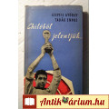 Eladó Chiléből Jelentjük... (Szepesi György-Tabák Endre) 1962 (Sporttörténet