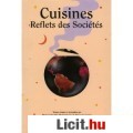 Eladó Bataille: CUISINES REFLETS DES SOCIÉTÉS