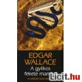 Eladó Edgar Wallace: A gyilkos fekete mamba - A három igaz ember