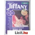 Eladó Tiffany 9 . Füzet (Candace Schuler - Semmi Sem Állhat Közénk)