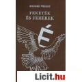 Richard Wright: FEKETÉK ÉS FEHÉREK