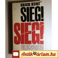Eladó Sieg! Sieg! (Erich Kuby) 1970 (regény) 7kép+tartalom