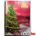 Arany Júlia 9 . Kötet Karácsonyi Különszám (2006) 4db Romantikus Tarta