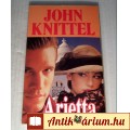 Eladó Arietta (John Knittel) 1993 (foltmentes) 5kép+tartalom