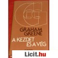 Eladó Graham Greene: A KEZDET ÉS A VÉG