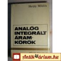 Eladó Analóg Integrált Áramkörök (Herpy Miklós) 1973 (7kép+tartalom)