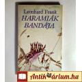 Eladó Haramiák Bandája (Leonhard Frank) 1984 (8kép+tartalom)