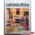 Eladó Lakáskultúra 2004/5.szám Május (Női Magazin) Otthon Kert