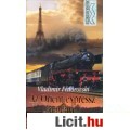 Vladimir Fédorovski: Az Orient expressz regénye