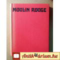 Moulin Rouge (Pierre La Mure) 1973 (Életrajzi regény) 8kép+tartalom