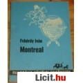 Fehérdy Iván: MONTREAL  (Panorama külföldi útikönyvek)