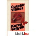 Eladó Csaplári Vilmos: KURVA VAGYOK