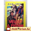 Eladó Végzet a Prérin (Zane Grey) 1990 (foltmentes) 5kép+tartalom