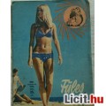 Eladó Füles újság (1969 XIII. évf. 35. szám ) HASZNÁLATLAN, ANTIKVÁR ÚJSÁG!