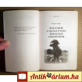 Magyarok a Hadak Útján - Fájdalmas Vereségeink (2011) 8kép+tartalom