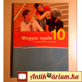 Eladó Magyar Nyelv 10. Tankönyv (2013) újszerű (7kép+tartalom)