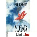 Eladó Sík Endre: VIHAR A LEVELET...