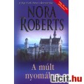 Eladó Nora Roberts: A múlt nyomában