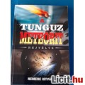 Eladó Nemere István A Tunguz meteorit rejtélye