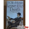P.G. Wodehouse - Leave it to Psmith